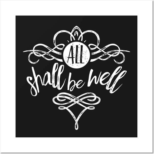 all shall be well Wall Art by directdesign